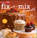 Betty Crocker Fix With A Mix Desserts