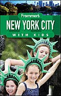 Frommer's New York City with Kids (Frommer's New York City with Kids)