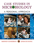 Case Studies in Microbiology: A Personal Approach
