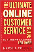 Ultimate Online Customer Service Guide How to Connect with your Customers to Sell More