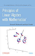 Principles of Linear Algebra with Mathematica R