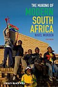 Making Of Modern South Africa Conquest Apartheid Democracy