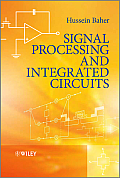 Signal Processing and Integrated Circuits