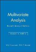 Multivariate Analysis, Volume 2, Part 2: Kendall's Library of Statistics