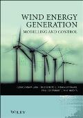Wind Energy Generation: Modelling and Control