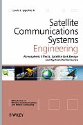 Satellite Communications Systems Engineering Atmospheric Effects Satellite Link Design & System Performance