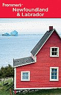 Frommers Newfoundland & Labrador 4th Edition