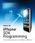 iPhone SDK Programming Developing Mobile Applications for Apple iPhone & iPod Touch