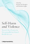Self-Harm and Violence