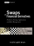 Swaps and Financial Derivatives: Products, Pricing, Applications and Risk Management