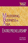 Entrepreneurship in the Mastering Business in Asia Series