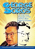 George Soros: An Illustrated B