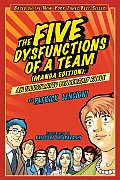 Five Dysfunctions of a Team Manga Edition An Illustrated Leadership Fable