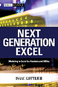 Next Generation Excel Modeling in Excel for Analysts & MBAs