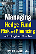 Managing Hedge Fund Risk and F