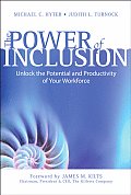 Power of Inclusion Unlock the Potential & Productivity of Your Workforce