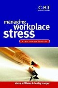 Managing Workplace Stress: A Best Practice Blueprint