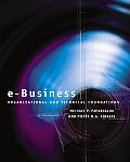 E-Business: Organizational and Technical Foundations