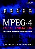 Mpeg-4 Facial Animation: The Standard, Implementation and Applications