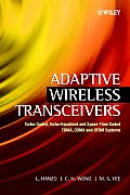 Adaptive Wireless Transceivers: Turbo-Coded, Turbo-Equalized and Space-Time Coded Tdma, Cdma and Ofdm Systems