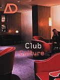 Club Culture Architectural Design