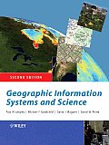 Geographic Information Systems & Science 2nd Edition