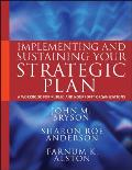 Implementing & Sustaining Your Strategic Plan A Workbook for Public & Nonprofit Organizations