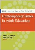 Jossey Bass Reader on Contemporary Issues in Adult Education