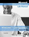 Windows 7 Configuration Exam 70 680 Lab Manual