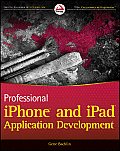 Professional iOS 4 Application Development
