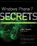Windows Phone 7 Secrets Do What You Never Thought Possible with Windows Phone 7