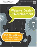 Website Design & Development 100 Questions to Ask Before Building a Website