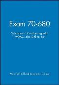 Exam 70-680: Windows 7 Configuring with Moac Labs Online Set [With Access Code]