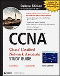 CCNA Cisco Certified Network Associate Deluxe Study Guide 6th Edition Exam 640 802