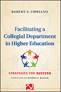 Facilitating a Collegial Depar