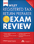 Wiley Registered Tax Return Preparer Exam Review 2012