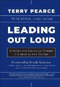 Leading Out Loud Inspiring Change Through Authentic Communication