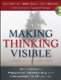 Making Thinking Visible How to Promote Engagement Understanding & Independence for All Learners