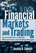 Financial Markets & Trading An Introduction To Market Microstructure & Trading Strategies