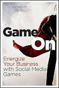 Game on Energize Your Business with Social Media Games