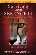 Surviving Your Serengeti 7 Skills to Master Business & Life