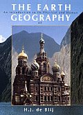Earth: An Introduction to Its Physical & Human Geography