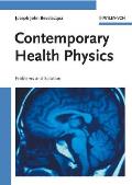 Contemporary Health Physics Problems & S