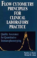 Flow Cytometry Principles for Clinical Laboratory Practice: Quality Assurance for Quantitative Immunophenotyping