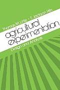 Agricultural Experimentation: Design and Analysis