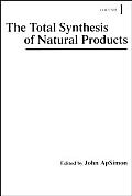 The Total Synthesis of Natural Products, Volume 1