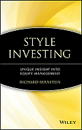 Style Investing: Unique Insight Into Equity Management