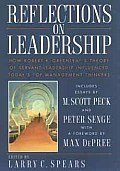 Reflections on Leadership: How Robert K. Greenleaf's Theory of Servant-Leadership Influenced Today's Top Management Thinkers