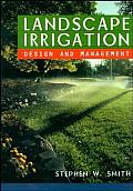 Landscape Irrigation Design & Management