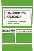 Lingua Stica Aplicada a la Enseaanza del Espaaol a Anglohablantes